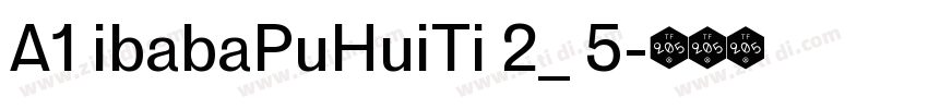 A1 ibabaPuHuiTi 2_ 5字体转换